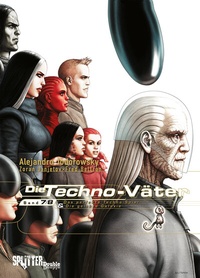 Enlarge image Cover: Die Techno-Väter. Doppelband 7 + 8 - Splitter-Verlag
