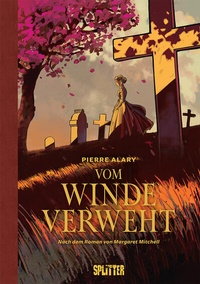 Abbildung von: Vom Winde verweht (Graphic Novel). Band 1 (von 2) - Splitter-Verlag