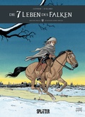 Cover: Die sieben Leben des Falken - dritter Zyklus. Band 1 - Splitter-Verlag