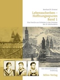 Cover: Lebensscherben - Hoffnungsspuren. Eine Familie aus Schlesien in den St&uuml;rmen des 20. Jahrhunderts. - Miles-Verlag