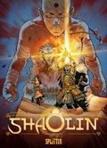 Cover: Shaolin. Band 3 - Splitter-Verlag