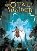 Cover: Die Opalw&auml;lder. Band 14 - Splitter-Verlag