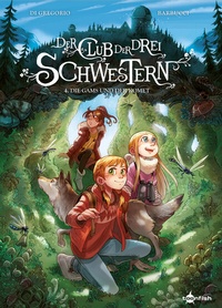 Abbildung von: Der Club der drei Schwestern. Band 4 - Splitter-Verlag