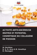 Cover: Activite Anticancereuse Invitro Et Potentiel Cosmetique Du Collagene de Poisson - Editions Notre Savoir