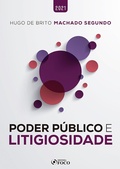 Cover: Poder p&uacute;blico e litigiosidade - Editora Foco