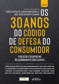 Cover: Os 30 anos do C&oacute;digo de Defesa do Consumidor - Editora Foco