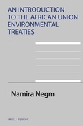 Abbildung von: An Introduction to the African Union Environmental Treaties - Martinus Nijhoff