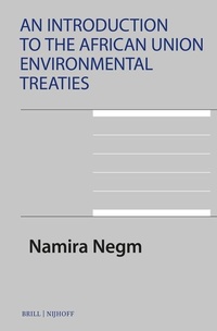 Abbildung von: An Introduction to the African Union Environmental Treaties - Martinus Nijhoff
