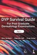 Cover: DYP Survival Guide for Post Graduate Dermatology Examinations: Part 1 - Jaypee Brothers Medical Publishers