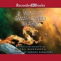 Cover: A War of Swallowed Stars - Recorded Books, Inc.