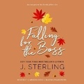 Cover: Falling for the Boss - Inspire Magic Inc.