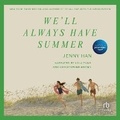 Cover: We'll Always Have Summer - Recorded Books, Inc.