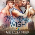 Cover: My Only Wish - Tantor Audio