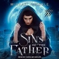 Cover: Sins of the Father - Tantor Audio