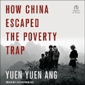 Cover: How China Escaped the Poverty Trap - Tantor Audio