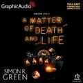 Cover: A Matter of Death and Life [Dramatized Adaptation] - Graphic Audio