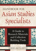Cover: Handbook for Asian Studies Specialists - Libraries Unlimited Inc