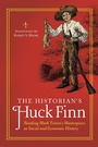 Cover: The Historian's Huck Finn - Praeger Publishers Inc