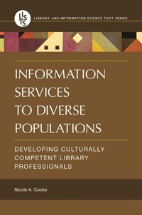 Abbildung von: Information Services to Diverse Populations - Bloomsbury Libraries Unlimited