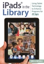 Cover: iPads (R) in the Library - Libraries Unlimited Inc