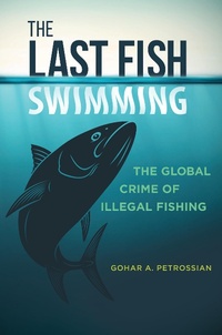 Abbildung von: The Last Fish Swimming - Praeger Publishers Inc