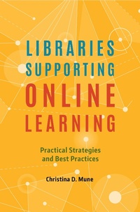 Abbildung von: Libraries Supporting Online Learning - Bloomsbury Libraries Unlimited
