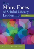 Cover: The Many Faces of School Library Leadership - Libraries Unlimited Inc