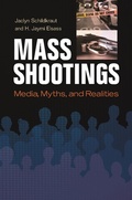 Cover: Mass Shootings - Praeger Publishers Inc
