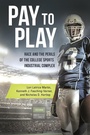 Cover: Pay to Play - Praeger Publishers Inc