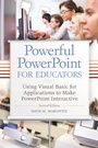 Cover: Powerful PowerPoint for Educators - Libraries Unlimited Inc