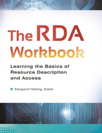 Abbildung von: The RDA Workbook - Bloomsbury Libraries Unlimited
