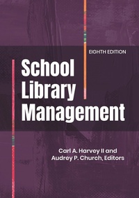 Abbildung von: School Library Management - Bloomsbury Libraries Unlimited