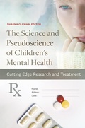 Cover: The Science and Pseudoscience of Children's Mental Health - Praeger Publishers Inc