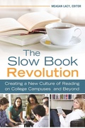 Cover: The Slow Book Revolution - Libraries Unlimited Inc