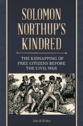 Cover: Solomon Northup's Kindred - Praeger Publishers Inc