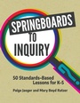 Cover: Springboards to Inquiry - Libraries Unlimited Inc