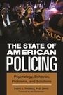Cover: The State of American Policing - Praeger Publishers Inc