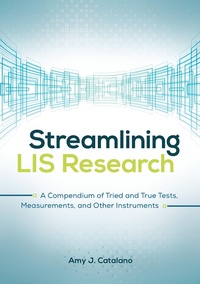 Abbildung von: Streamlining LIS Research - Bloomsbury Libraries Unlimited