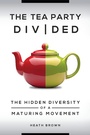 Cover: The Tea Party Divided - Praeger Publishers Inc