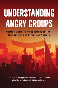 Enlarge image Cover: Understanding Angry Groups - Praeger Publishers Inc