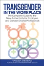 Cover: Transgender in the Workplace - Praeger Publishers Inc