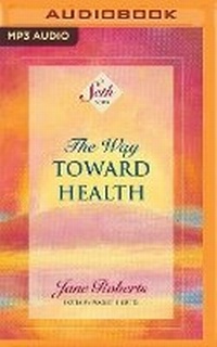 Enlarge image Cover: The Way Toward Health - Brilliance Audio