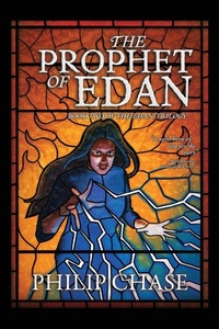 Enlarge image Cover: The Prophet of Edan - Philip Chase
