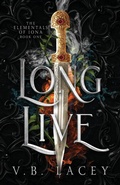 Cover: Long Live - Fiction & Fate Press