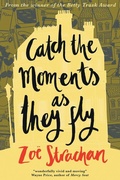Cover: Catch the Moments as They Fly - Blackwater Press