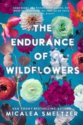 Cover: Endurance of Wildflowers: Volume 3 - Page & Vine