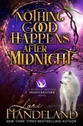 Cover: Nothing Good Happens After Midnight - Lori Handeland