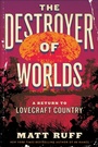 Cover: The Destroyer of Worlds - Collins