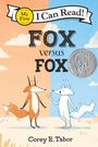 Cover: Fox versus Fox - Greenwillow Books