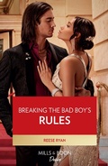 Cover: Breaking The Bad Boy's Rules - HarperCollins